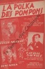 Partition de la chanson : Polka des pompons (La)        . Sauvage Camille,Nicolas Roger,Simon René - Sauvage Camille,Breux Jacques - Dabadie Marcel