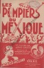 Partition de la chanson : Pompiers du Mexique (Les)        . Hélian Jacques,Les Frères Eloi - Gasté Louis - Gasté Louis,Guitton Pierre