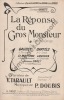 Partition de la chanson : Réponse du gros Monsieur (La)  Une leçon de politesse     Chansonnette Eldorado,Gaîté Rochechouart,Scala,Gaîté ...