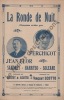 Partition de la chanson : Ronde de nuit (La)        . Flor Jean,Perchicot - Scotto Vincent - Bertet,Scotto Vincent