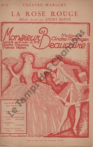 Partition de la chanson : Rose rouge (La) Monsieur Beaucaire Marigny