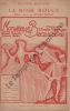 Partition de la chanson : Rose rouge (La)      Monsieur Beaucaire  Marigny. Baugé André - Messager André - Veber Serge,Rivoire André