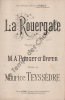 Partition de la chanson : Rouergate (La)       Paysannerie .  - Teyssèdre Maurice - Pouget-D'Orfer M.A.