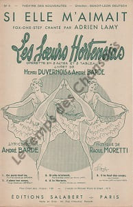 Partition de la chanson : Si elle m'aimait Soeurs Hortensias (Les) Théâtre des Nouveautés