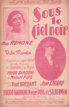 Partition de la chanson : Sous le ciel noir . Cyrano Jean,Remone Mug. - Gardoni Fredo,Puig Manuel,Silberman - Brébant Paul