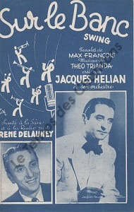 Partition de la chanson : Sur le banc        . Delauney René,Hélian Jacques - Trianda Theo - François Max