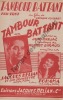 Partition de la chanson : Tambour battant      Tambour Battant  . Hélian Jacques,Tohama - Giraud Hubert - Dréjac Jean