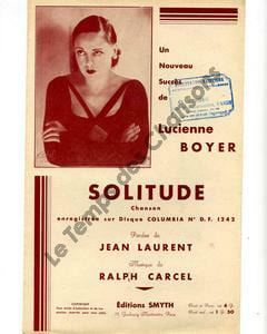 Partition de la chanson : Solitude . Boyer Lucienne - Carcel Ralph - Laurent Jean