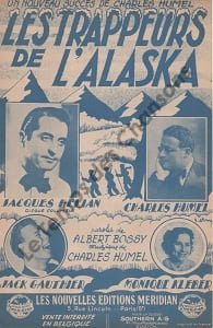Partition de la chanson : Trappeurs de l'Alaska (Les) . Hélian Jacques,Gauthier Jack,Humel Charles,Kleber Monique - Humel Charles - Bossy ...