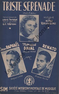 Partition de la chanson : Triste sérénade . Raphaël Jean,Renato,Daval Monique - Ravasini - Poterat Louis,Testoni