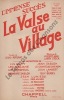 Partition de la chanson : Valse au village (La)  The umbrella man      . Berry Guy,Marjane Léo,Sablon Jean,Le Chanteur sans Nom,Gauty Lys,Lambert ...