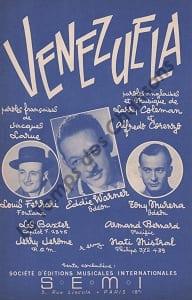 Partition de la chanson : Venezuela . Murena Tony,Ferrari Louis,Warner Eddie - Coleman Larry,Corenzo Alfredo - Larue Jacques,Coleman Larry