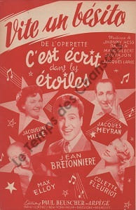 Partition de la chanson : Vite un bésito C'est écrit dans les étoiles