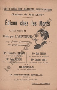 Partition de la chanson : Edison chez les morts Chanson d'actualité Caveau de la République,Gaîté Rochechouart,Cabarets de Montmartre,Chez Stein