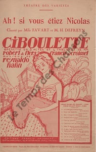 Partition de la chanson : Ah ! si vous étiez Nicolas Ciboulette Théâtre des Variétés