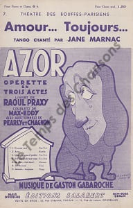 Partition de la chanson : Amour ... Toujours ... Azor Théâtre des Bouffes Parisiens