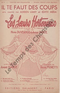 Partition de la chanson : Il te faut des coups      Soeurs Hortensias (Les) Chanson duo Théâtre des Nouveautés