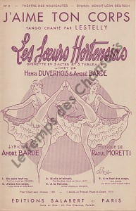 Partition de la chanson : J'aime ton corps Soeurs Hortensias (Les) Théâtre des Nouveautés