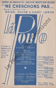 Partition de la chanson : Ne cherchons pas ... Poule (La) Chanson duo Théâtre des Nouveautés