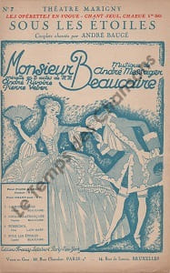 Partition de la chanson : Sous les étoiles Monsieur Beaucaire ( Opérette ) Marigny. Baugé André - Messager André - Veber Pierre,Rivoire André