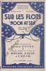 Partition de la chanson : Sur les flots  Moo at sea      .  - Stock Larry,Rose Vincent - Boyer Lucien