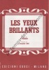 Partition de la chanson : Yeux brillants (Les)        .  - Lai Francis - Dimey Bernard