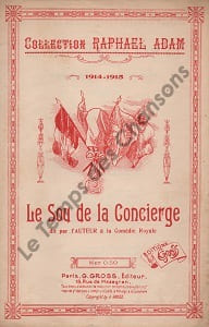 Partition de la chanson : Sou de la concièrge (le) Récit Comédie Royale
