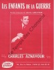 Partition de la chanson : Enfants de la guerre (les)        . Aznavour Charles - Aznavour Charles - Aznavour Charles