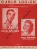 Partition de la chanson : Oublie Loulou        . Aznavour Charles,Mania Rose - Roche Pierre - Aznavour Charles