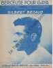 Partition de la chanson : Berceuse pour Gaya        . Bécaud Gilbert - Bécaud Gilbert - Amade Louis