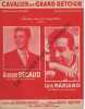 Partition de la chanson : Cavalier du grand retour        . Bécaud Gilbert,Mariano Luis - Bécaud Gilbert - Delanoé Pierre