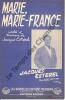 Partition de la chanson : Marie, Marie-France     Marges légèrement insolées   . Esterel Jacques - Esterel Jacques - Esterel Jacques