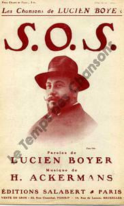 Partition de la chanson : S.O.S        . Boyer Lucien - Ackermans Hippolyte - Boyer Lucien