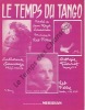 Partition de la chanson : Temps du tango (Le)        . Sauvage Catherine,Ferré Léo,Viennet Georgie - Ferré Léo - Caussimon Jean-Roger,Ferré Léo