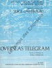 Partition de la chanson : Overseas telegram        . Gainsbourg Serge - Gainsbourg Serge - Gainsbourg Serge