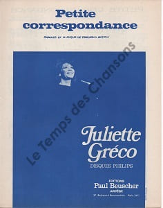 Partition de la chanson : Petite correspondance . Gréco Juliette - Botton Frédéric - Botton Frédéric