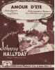 Partition de la chanson : Amour d'été  Love me tender      . Hallyday Johnny - Presley Elvis,Matson Vera - Aber Georges
