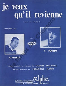 Partition de la chanson : Je veux qu'il revienne Only you can do it