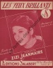 Partition de la chanson : Yeux brillants (Les)        . Jeanmaire Zizi - Lai Francis - Dimey Bernard