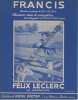 Partition de la chanson : Francis        . Leclerc Félix - Leclerc Félix - Leclerc Félix