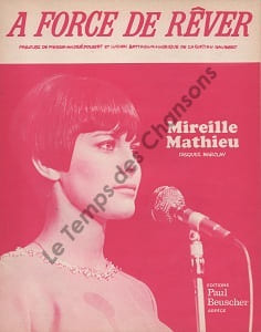 Partition de la chanson : A force de rêver        