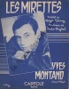 Partition de la chanson : Mirettes (Les)        . Montand Yves - Heyral Marc - Varnay Roger