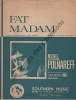 Partition de la chanson : Fat Madam        . Polnareff Michel - Polnareff Michel - 