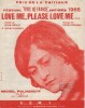Partition de la chanson : Love me, please love me     Tampon   . Polnareff Michel - Polnareff Michel - Gérald Frank,Polnareff Michel