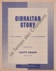 Partition de la chanson : Gibraltar story        . Renard Colette - Chauby Jean-Loup - Du Pac Bob
