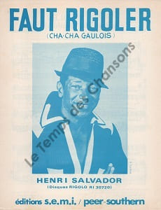 Partition de la chanson : Faut rigoler Cha cha gaulois Edition plus tardive . Salvador Henri - Salvador Henri - Vian Boris
