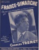 Partition de la chanson : France-Dimanche        . Trenet Charles - Trenet Charles - Trenet Charles