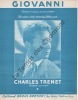 Partition de la chanson : Giovanni        . Trenet Charles - Trenet Charles - Trenet Charles