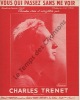 Partition de la chanson : Vous qui passez sans me voir        . Trenet Charles - Hess Johnny - Trenet Charles