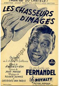 Partition de la chanson : Chasseurs d'image   (Les) Premier cahier de 3 titres : - J'ai un beau chapeau - J'peux pas m'expliquer - Un ! deux ! Trois ! ...